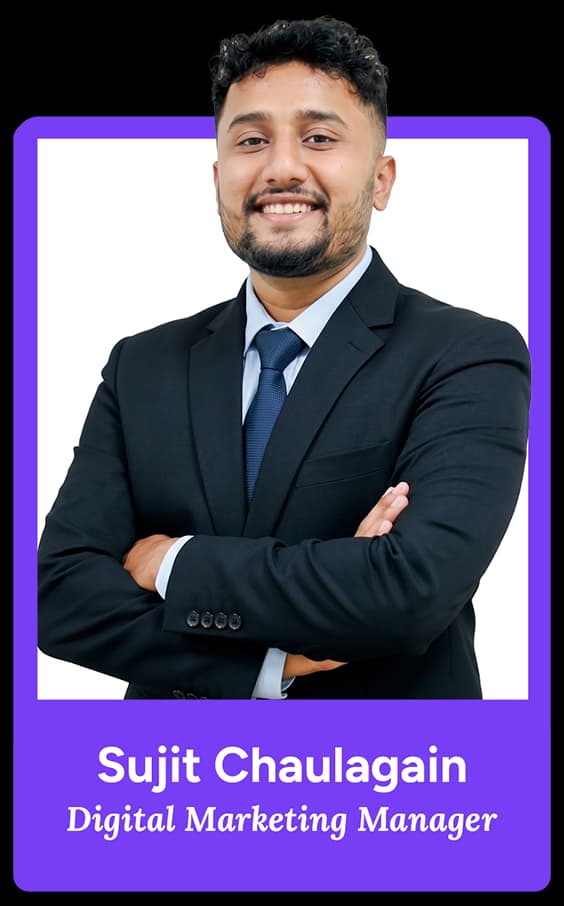 Sujit Chaulagain - Digital Marketing Manager at The Pace Infosys